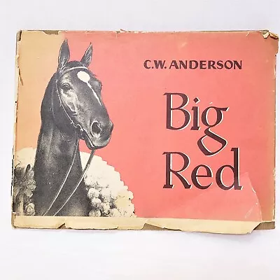 *SIGNED* FIRST EDITION C.W. Anderson *BIG RED* 1943 RARE HC/DJ Horse Book • $225