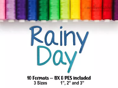 Rainy Day Machine Embroidery Font BX Ready Embroidery Download USB CD • $4.95