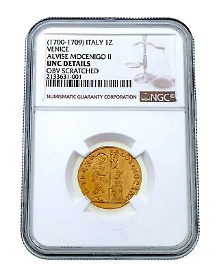 1700-1709 Italy 1Z Venice Alvise Mocenigo II Gold Coin Graded By NGC Unc Details • $787.50