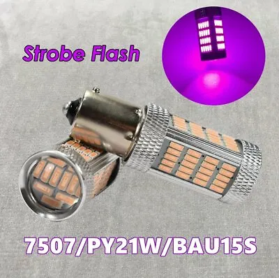 Strobe Rear Turn Signal BAU15S 7507 PY21W 92 LED Purple Bulb Lamp W1 JAE • $22.30
