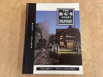 The RGS Story Volume VI Rico To Dolores / Signed & Numbered • $99.95