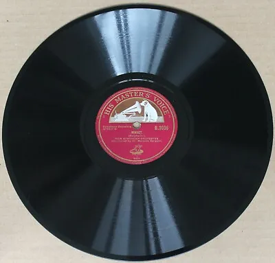 New Symphony OrchestraMinuet /  Nell Gwynn  Dances 1929 HMV 78rpmB3036 • £8