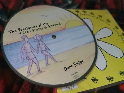 £10 • Buy The Presidents Of The United States Of America – Dune Buggy 7” Picture Disc Pusa