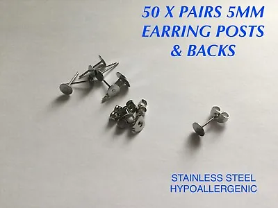 50 X Pairs  Stainless Steel 5mm Flat Pad Earring Posts & Butterfly Backs • £3.99