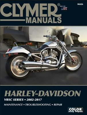 $39.95 • Buy 2002-2017 Harley Davidson VRod V-Rod VRSC CLYMER SERVICE & REPAIR MANUAL M426
