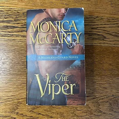 The Viper: A Highland Guard Novel By Monica McCarty Paperback Novel • $5