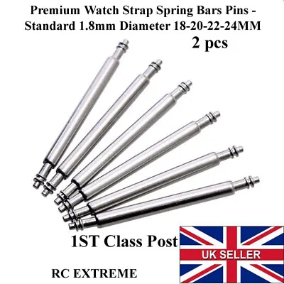 2x Premium Watch Strap Spring Bars Pins -Standard 1.8mm Diameter 18-20-22-24MM • £2.75