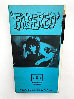 RARE. Fingered. VHS. A Lydia Lunch Film By R. Kern. 1987 • $210