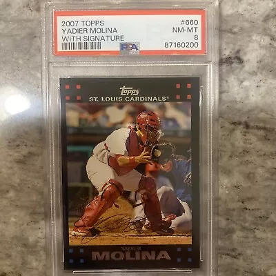 2007 Topps -  #660 Yadier Molina With Signature. RARE LOW POP 8. PSA-NM-MT • $14