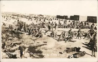 RPPC Mexican Revolution: US Soldiers-A Temporary Camp In Mexico W.H. Horne Co. • $19.99