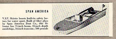 1960 Magazine Photo Span America VIP Skiette 16' Fiberglass Boats • $8.38