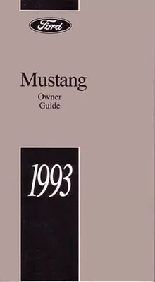 1993 Ford Mustang Owners Manual User Guide Reference Operator Book Fuses Fluids • $34.99