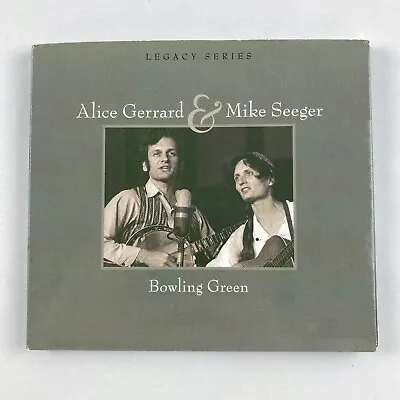 Bowling Green Alice Gerrard & Mike Seeger CD • $19.99