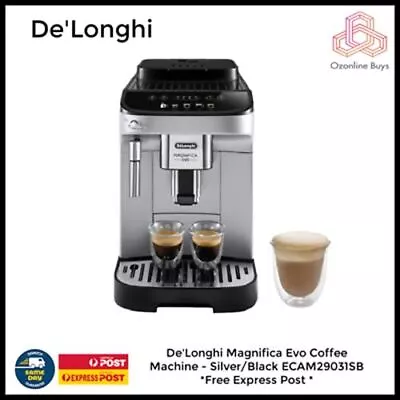 De'Longhi Magnifica Evo Coffee Machine - Silver/Black ECAM29031SB *Free Express • $699