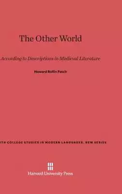 The Other World According To Descriptions In Medieval Literature: According To • $79.73
