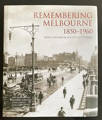 Remembering Melbourne 1850-1960 Royal Historical Society Vic Coffee Table Book • $25