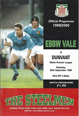 Ebbw Vale v Dunvant 25 Sep 1999 Ebbw Vale RUGBY PROGRAMME • £4.99