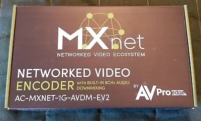 AVPro Edge AC-MXNET-1G-AVDM-EV2 Networked Video Encoder/Transmitter Device 8 CH • $475