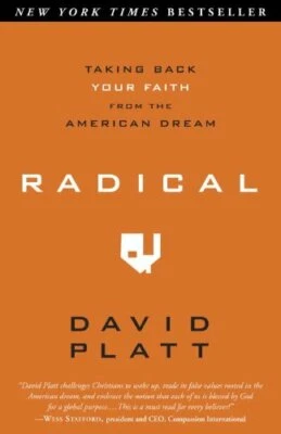 Radical: Taking Back Your Faith From The American DreamPlatt David • £2.58