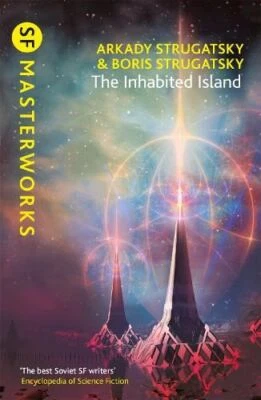 SF Masterworks: The Inhabited Island New Book Strugatsky Arkad • £6.40