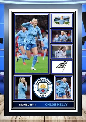 388 Chloe Kelly Manchester City Signed Unframed/framed Photograph Reprint ++++++ • £8.40