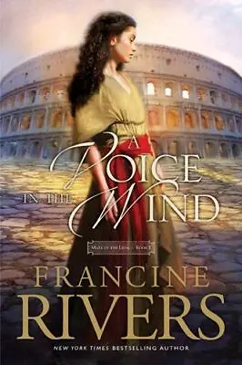 A Voice In The Wind (Mark Of The Lion) Rivers Francine 9781414375496 • $11.98