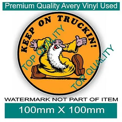 Keep On Truckin! Decal Sticker Vintage Car Truck Hot Rod Rat Rod Decals Stickers • $5.50