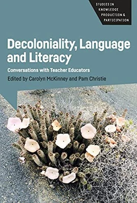 £29.48 • Buy Decoloniality Language And Literacy: Conversations With Teacher Educators By Car