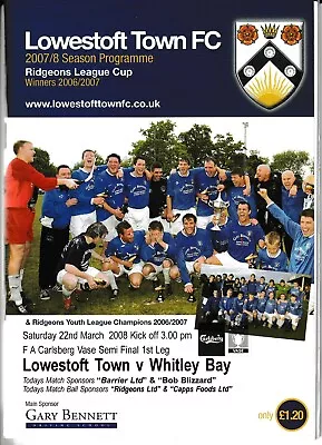 £0.99 • Buy Lowestoft Town V Whitley Bay FA Vase Semi Final 2007/08