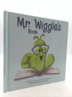 Mr. Wiggle's Book By Craig Paula; Thompson Carol • $73