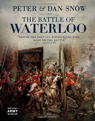 The Battle Of Waterloo • £8.36
