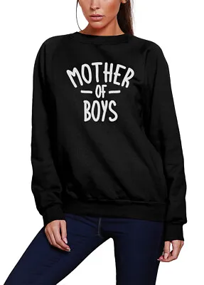 Mother Of Boys Womens Sweatshirt Mum Mummy Mama Fashion Mothers Day Gift • £14.99