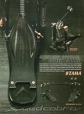 2013 Print Ad Of Tama Speed Cobra Midnight Special Bass Drum Pedal Black Finish • £9.64