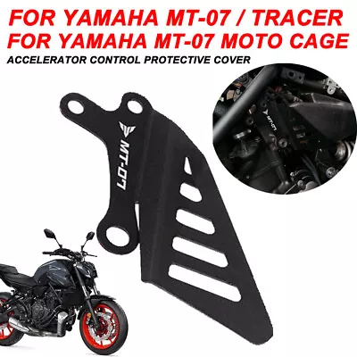 For YAMAHA MT07 FZ-07 MT-07 Accessories Accelerator Control Cover Frame Guard • $16.20