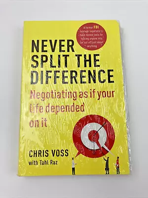 Never Split The Difference : Negotiating Chris Voss & Tahl Raz Paperback - NEW • $21.72