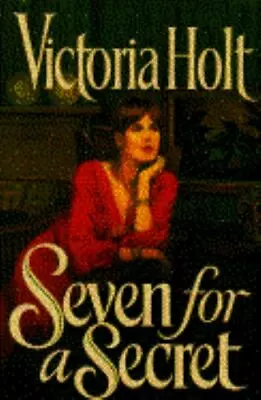 SEVEN FOR A SECRET - 038542406X Victoria Holt Hardcover • $4.08