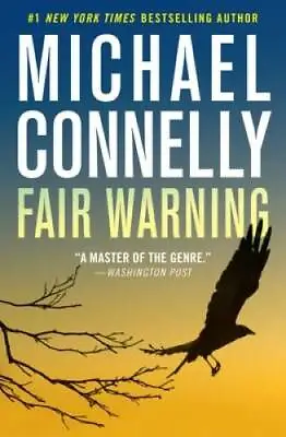Fair Warning (Jack McEvoy 3) - Paperback By Connelly Michael - GOOD • $3.66