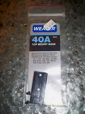 Weaver Top-Mount Scope Base #40A Gloss #48040 BSA Monarch Remington 700 SA NEW • $7.99