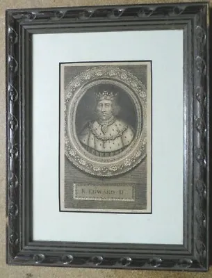 ENGRAVING King Edward 11 Antique 18th Century Engraving George Vertue Framed • £19.99