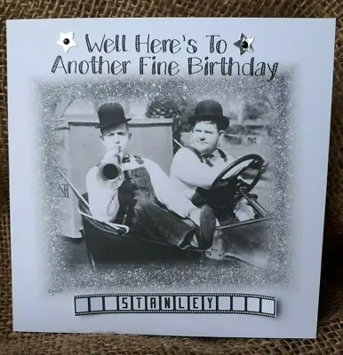 Personalised Handmade Laurel And Hardy Birthday Card Dad Grandad Son Uncle Any • £3.20