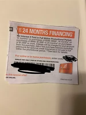 HOME DEPOT Coupon Up To 24 Months Financing Coupon  Exp 3/31/24 • $4.25