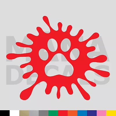 Paint Splash Paw Print Vinyl Die Cut Decal Sticker - Cat Dog Pet Ink Splatter • $2.49