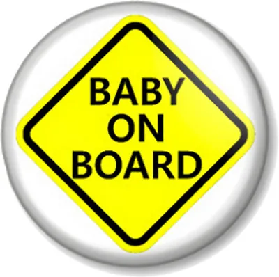 BABY ON BOARD SIGN 1  Pin Button Badge Pregnant Mother Mum To Be Shower Gift Fun • £0.99