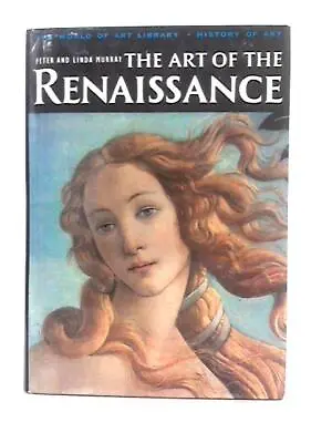 Art Of The Renaissance (Peter Murray Linda Murray - 1963) (ID:59435) • £7.52