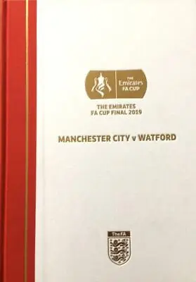 * HARDBACK LIMITED EDITION - MAN CITY V WATFORD 2019 FA CUP FINAL PROGRAMME * • £39.99