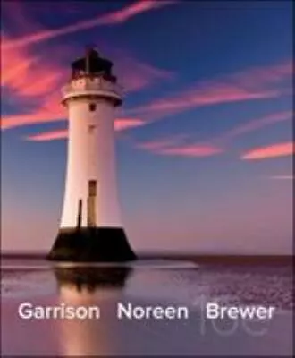 Managerial Accounting By Garrison Ray; Noreen Eric; Brewer Peter • $8.89
