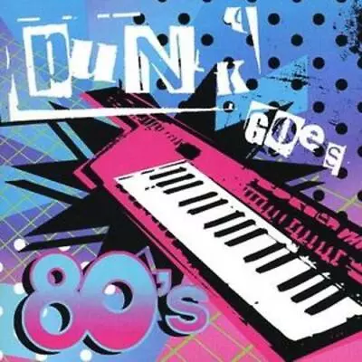 Various Artists : Punk Goes 80s CD (2007) • $7.96