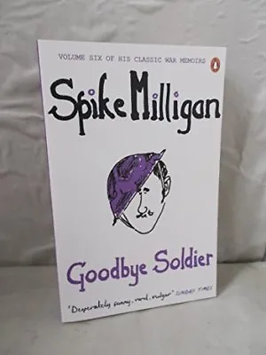 £2.32 • Buy Goodbye Soldier,Spike Milligan