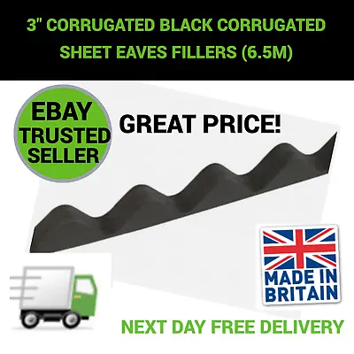 3  Profile Corrugated Black Corrugated Sheet Eaves Fillers Pack Of 10 (6.5m) • £10.99