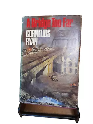 A Bridge Too Far Hardcover Cornelius Ryan • £5.25